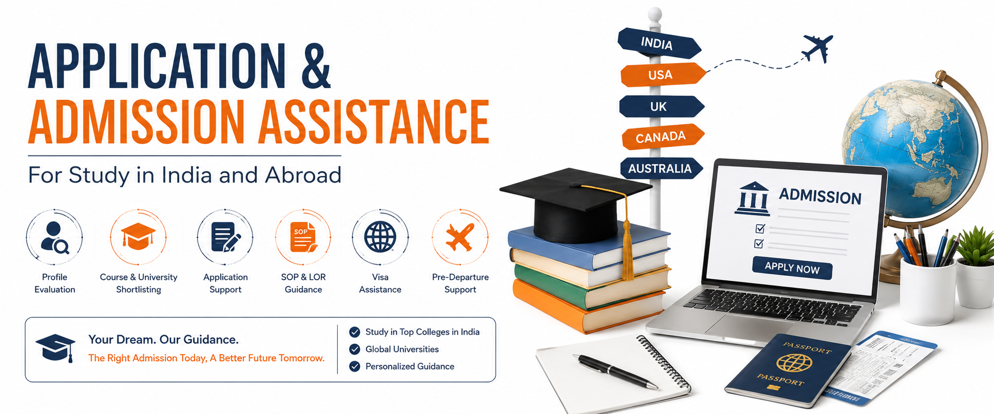 Application and Admission Assistance for Study in India and Study Abroad: A Complete Guide for Students