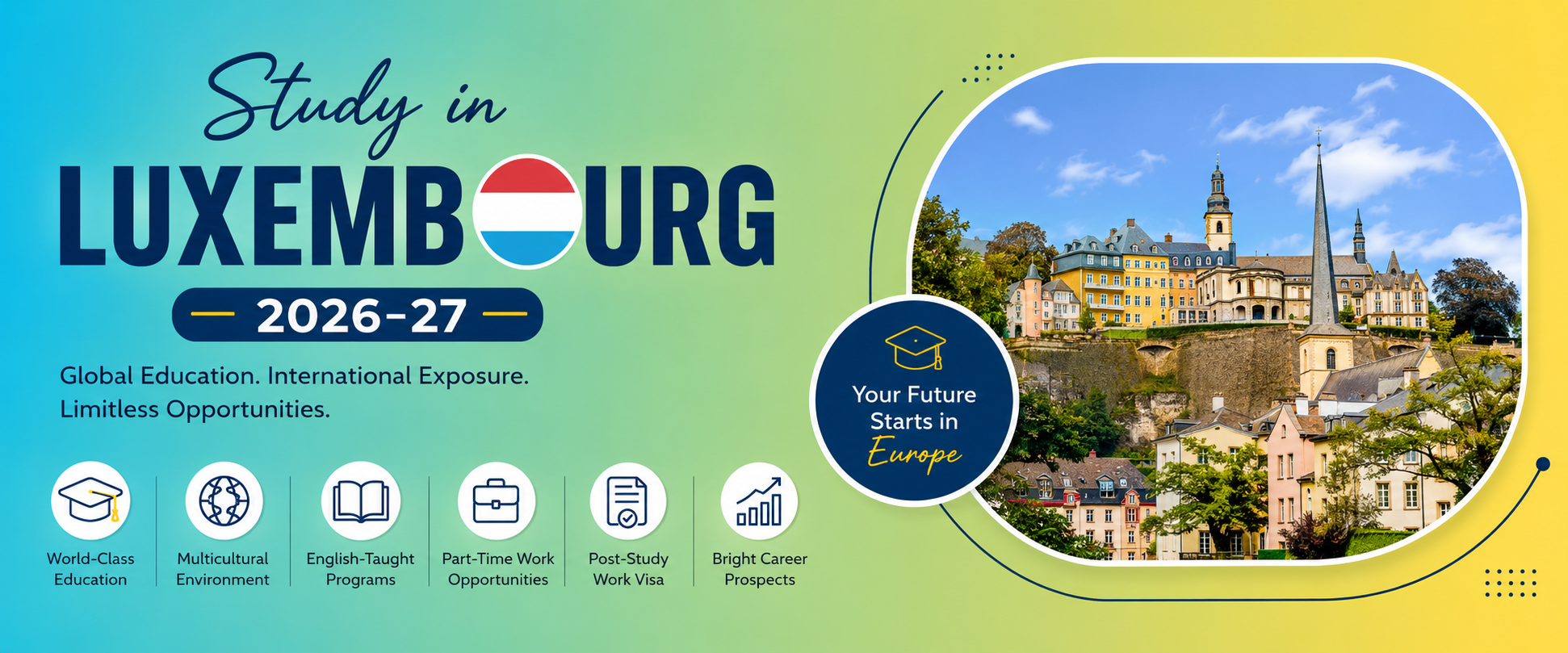Study in Luxembourg 2026–27: Your Gateway to Global Education and Career Success