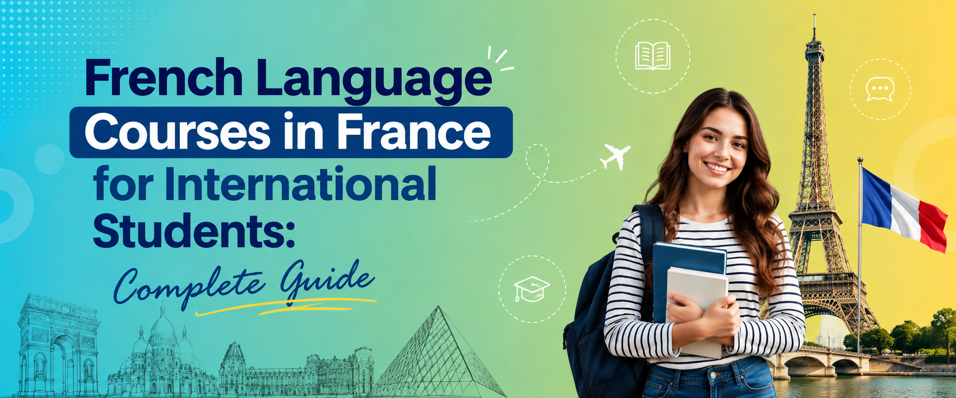 French Language Courses in France for International Students: Complete Guide